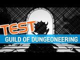 Guild of Dungeoneering : Test / Nos impressions - Gameplay - PC