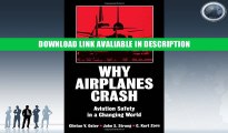 Free ePub Why Airplanes Crash: Aviation Safety in a Changing World Free Audiobook