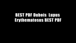 BEST PDF Dubois  Lupus Erythematosus BEST PDF