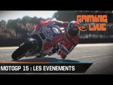 MotoGP 15 : Gaming Live sur les nouveaux Evénements Réels