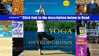 Yoga for Osteoporosis: The Complete Guide [PDF] Full Online