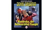 [Download PDF] Geisterjäger John Sinclair: John Sinclair - Folge 113: Mandraka, der Schwarzblut-Vampir. Teil 1 von 4.