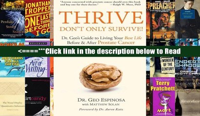 Download Thrive Don t Only Survive: Dr.Geo s Guide to Living Your Best Life Before   After