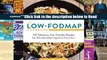 The Low-FODMAP Cookbook: 100 Delicious, Gut-Friendly Recipes for IBS and other Digestive Disorders