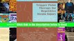 Trigger Point Therapy for Repetitive Strain Injury: Your Self-Treatment Workbook for Elbow, Lower
