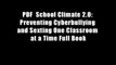 PDF  School Climate 2.0: Preventing Cyberbullying and Sexting One Classroom at a Time Full Book