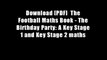 Download [PDF]  The Football Maths Book - The Birthday Party: A Key Stage 1 and Key Stage 2 maths