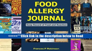 Food Allergy Journal: Keep Record of Food and Reaction [PDF] Popular Collection