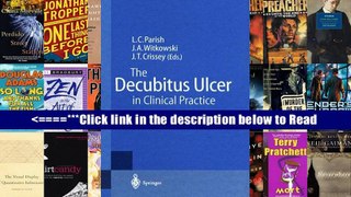 The Decubitus Ulcer in Clinical Practice [PDF] Popular Collection