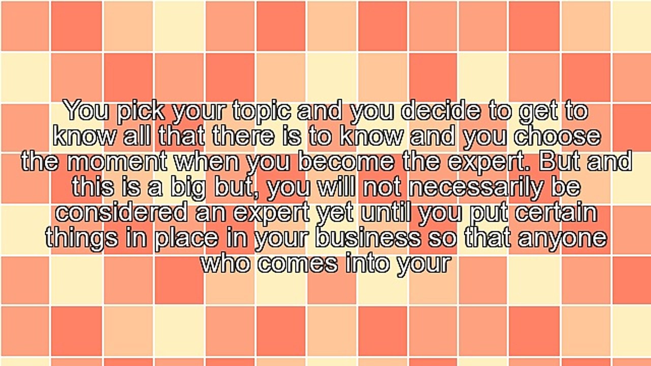 How Can You Establish Yourself As An Expert? Two Simple Ways