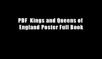 PDF  Kings and Queens of England Poster Full Book