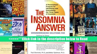 The Insomnia Answer: A Personalized Program for Identifying and Overcoming the Three Types
