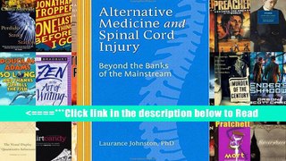 Alternative Medicine and Spinal Cord Injury [PDF] Full Online