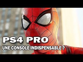 PS4 Pro : une console indispensable ?