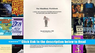 The MindBody Workbook: A Thirty Day Program of Insight and Awareness for People with Back Pain and
