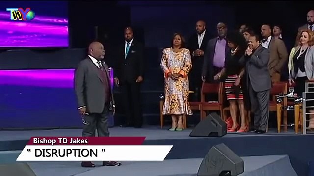 DISRUPTION | TD Jakes sermons 2017 | td jakes 2017 | td jakes sermon | td jakes | sermons