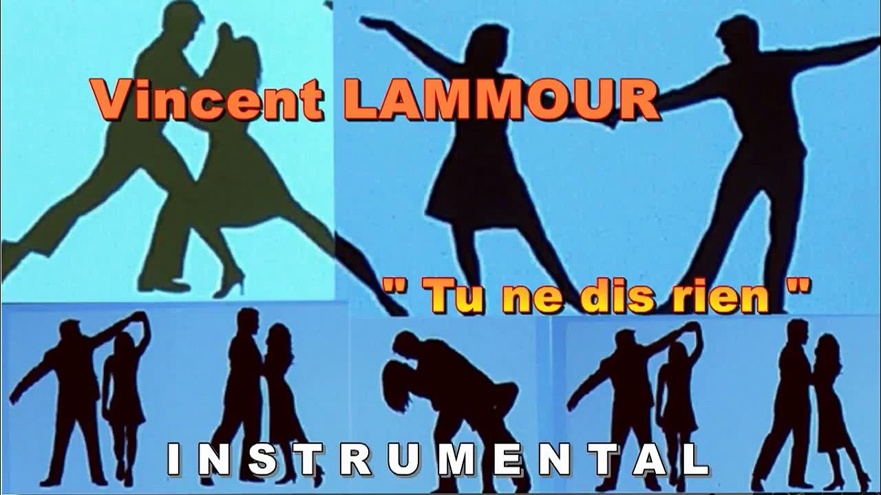 Tu ne dis rien Instrumental Vincent LAMMOUR