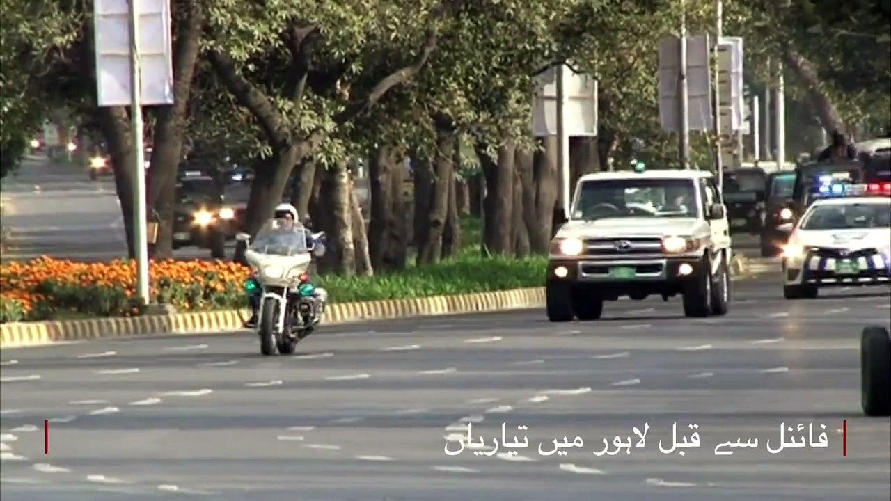 لاہور میں پاکستان سپر لیگ کے فائنل سے پہلے فل ڈریس ریہرسل ہوئی