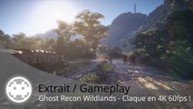 Extrait / Gameplay - Ghost Recon Wildlands (Graphismes 4K 60fps sur PC !)