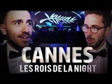 Cannes - Les Rois de la Night avec Kemar, Jhon Rachid et Anthony Lastella
