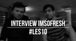 Interview ImSoFresh LyonEsport10