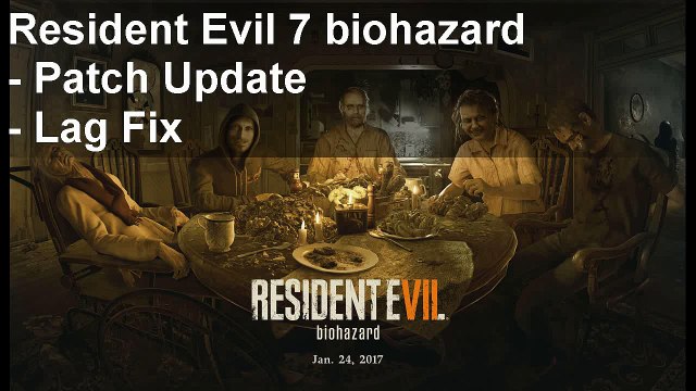 Resident Evil 7 Biohazard Performance Boost for Nvidia Users