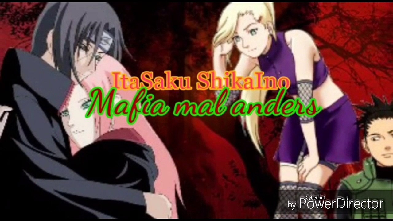 ItaSaku ShikaIno 'Mafia mal anders' Part9