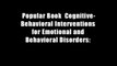 Popular Book  Cognitive-Behavioral Interventions for Emotional and Behavioral Disorders: