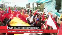 Başbakan Yıldırım'dan PKK ve Kandil'e rest!