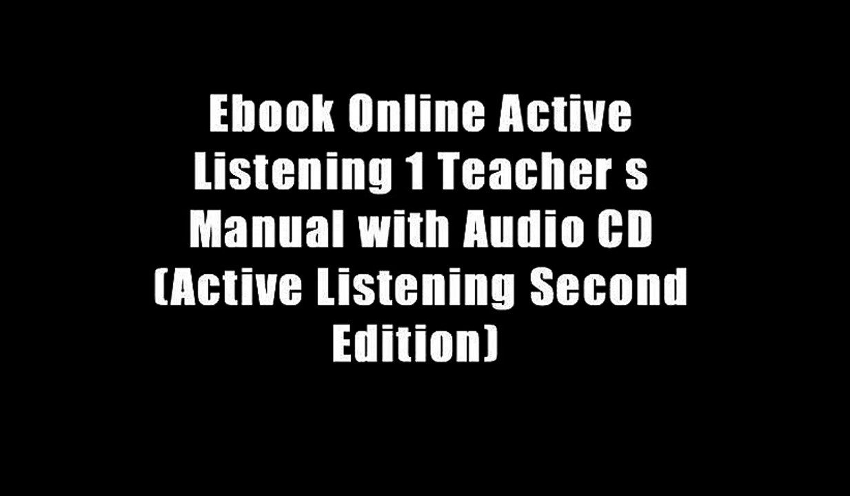 Ebook Online Active Listening 1 Teacher s Manual with Audio CD (Active Listening Second Edition)