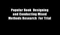 Popular Book  Designing and Conducting Mixed Methods Research  For Trial
