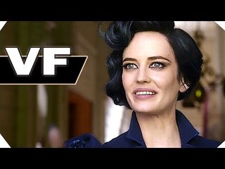 MISS PEREGRINE Bande Annonce VF (TIM BURTON - 2016)