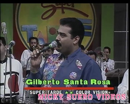 Gilberto Santa Rosa - Vivir Sin Ella - presenta Santiago de js - MICKY SUERO VIDEOS