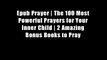 Epub Prayer | The 100 Most Powerful Prayers for Your Inner Child | 2 Amazing Bonus Books to Pray