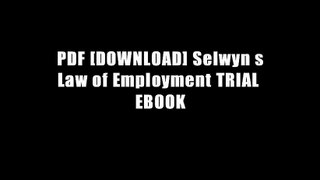 PDF [DOWNLOAD] Selwyn s Law of Employment TRIAL EBOOK