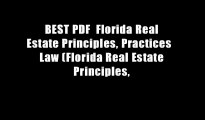 BEST PDF  Florida Real Estate Principles, Practices   Law (Florida Real Estate Principles,