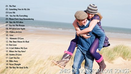 The Very Best Love Songs -- 2Hrs Of Nonstop Love Songs #1