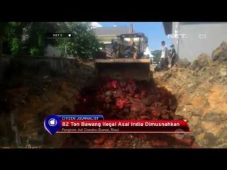 82 Ton Bawang Dimusnahkan - NET5