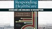 eBook Free Responding to Healthcare Reform: A Strategy Guide for Healthcare Leaders (ACHE