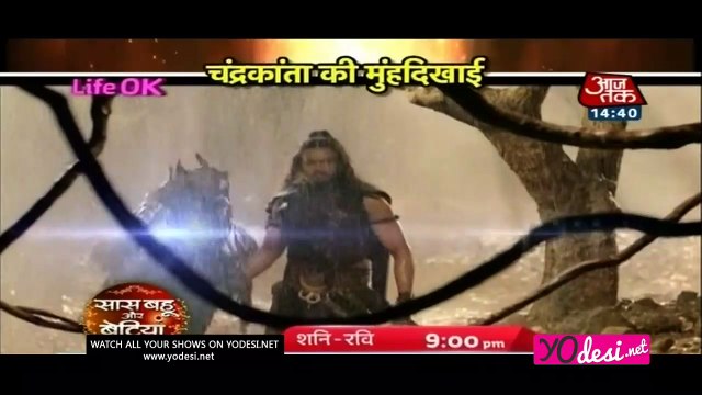 Chandrakanta Ki Muhh Dikhai!! Prem ya Paheli – Chandrakanta 5th March 2017