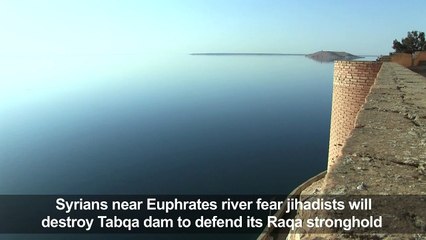 Syrian farmers fear IS to flood villages near Euphrates
