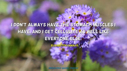 Elisabetta Canalis Quotes
