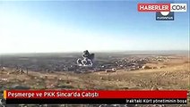 Peşmerge ve PKK Sincar'da Çatıştı
