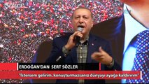 Erdoğan'dan Almanya'ya sert sözler