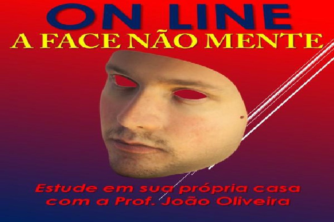 A FACE NÃO MENTE