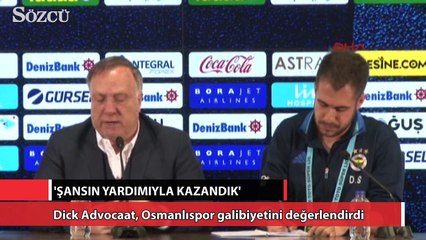 Advocaat: Şansın yardımıyla kazandık