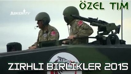 Özel Tim - Zırhlı Birlikler