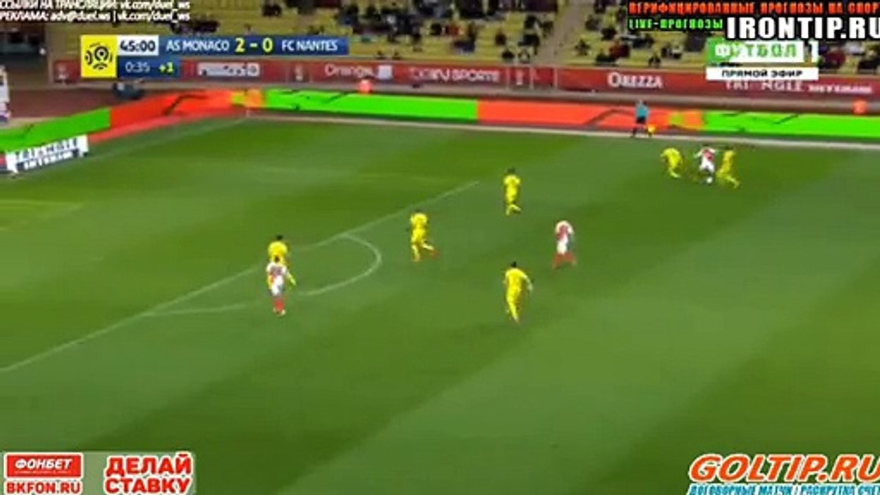 Goal HD - Monaco 3-0 Nantes 1st Half