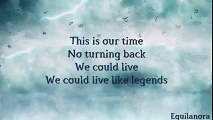 Ruelle - Live Like Legends (Lyrics)