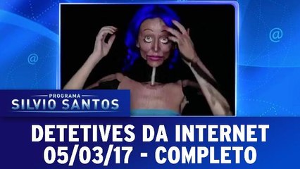 Programa Silvio Santos 05.03.17 - Detetives da Internet - Completo